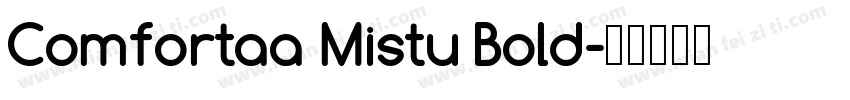 Comfortaa Mistu Bold字体转换